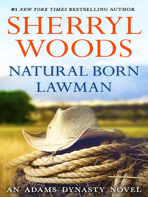Title details for Natural Born Lawman by Sherryl Woods - Wait list